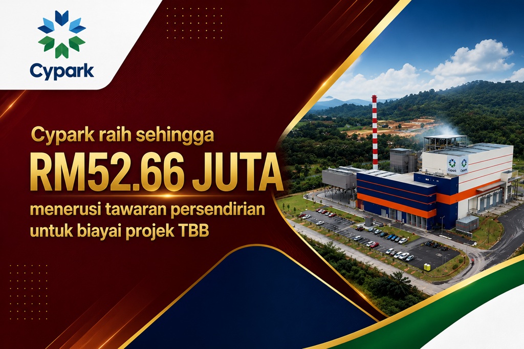 Cypark raih sehingga RM52.66 juta menerusi tawaran persendirian untuk biayai projek TBB